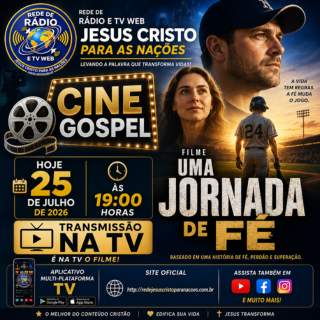 CINE GOSPEL - FILME UMA JORNADA DE FÉ